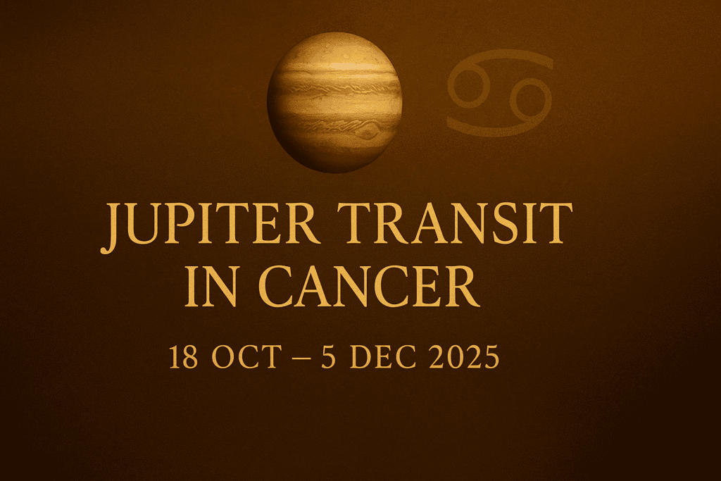 Jupiter Transit in Cancer (18 Oct – 5 Dec 2025)