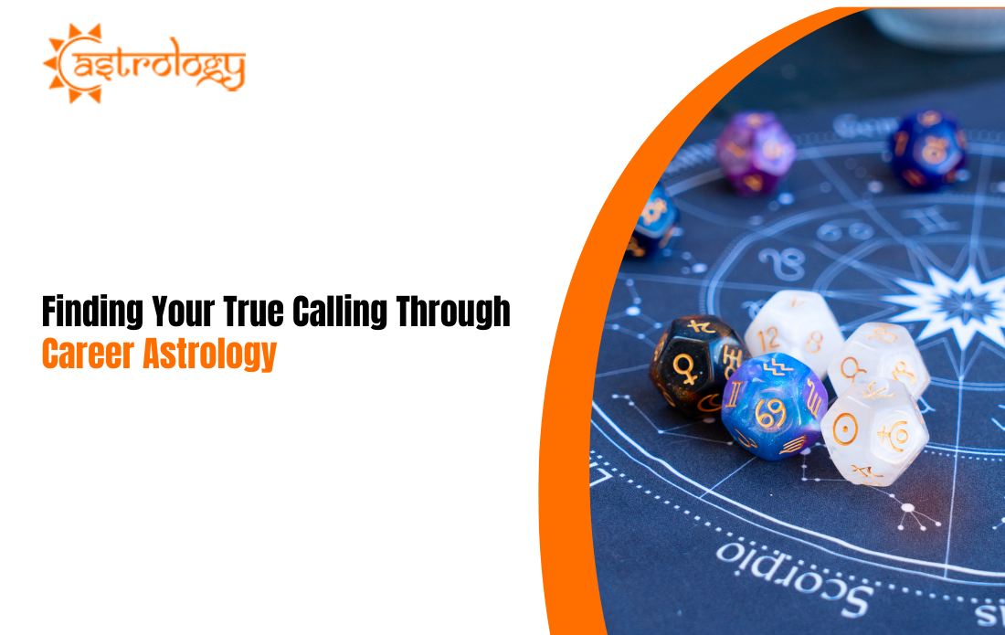 Finding Your True Calling Through Career Astrology