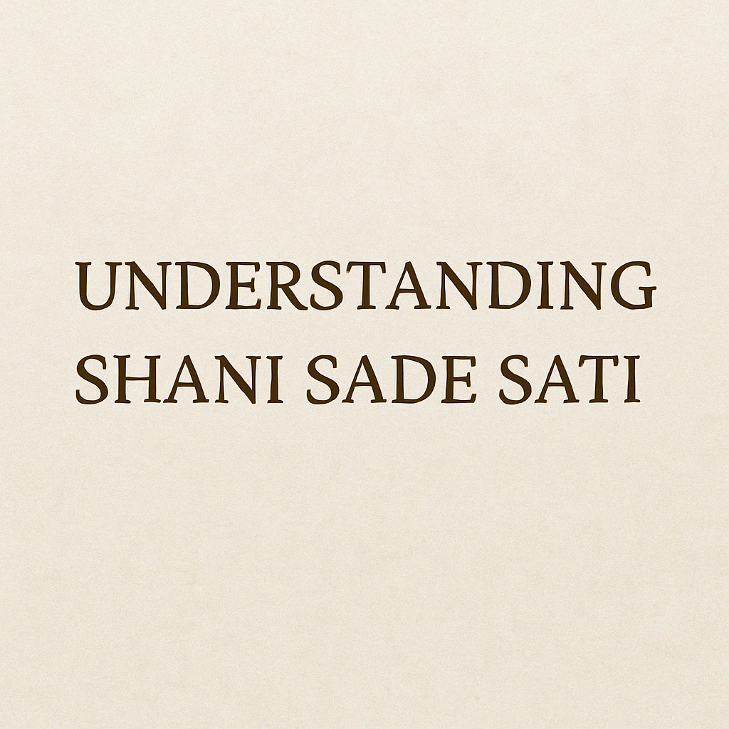 Shani Sade Sati: A Journey Through Karma, Mind, and Maturity
