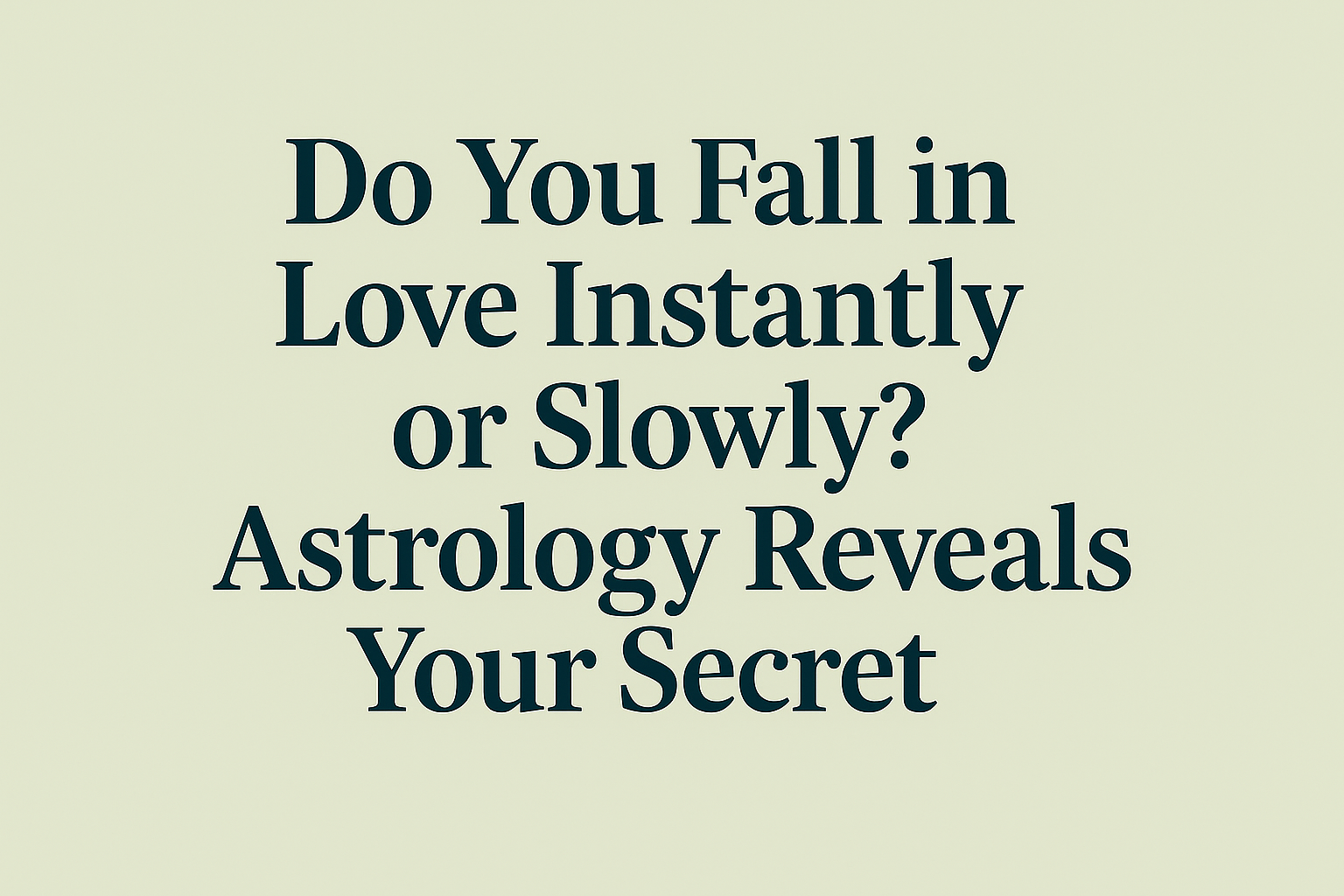 How Do You Fall in Love? Surprising Astrology Secrets Revealed!