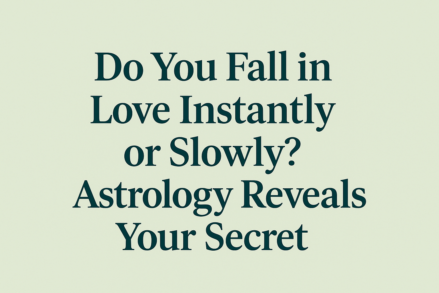 How Do You Fall in Love? Surprising Astrology Secrets Revealed!