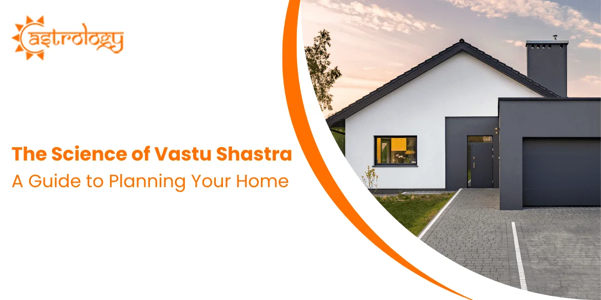 Science of Vastu Shastra