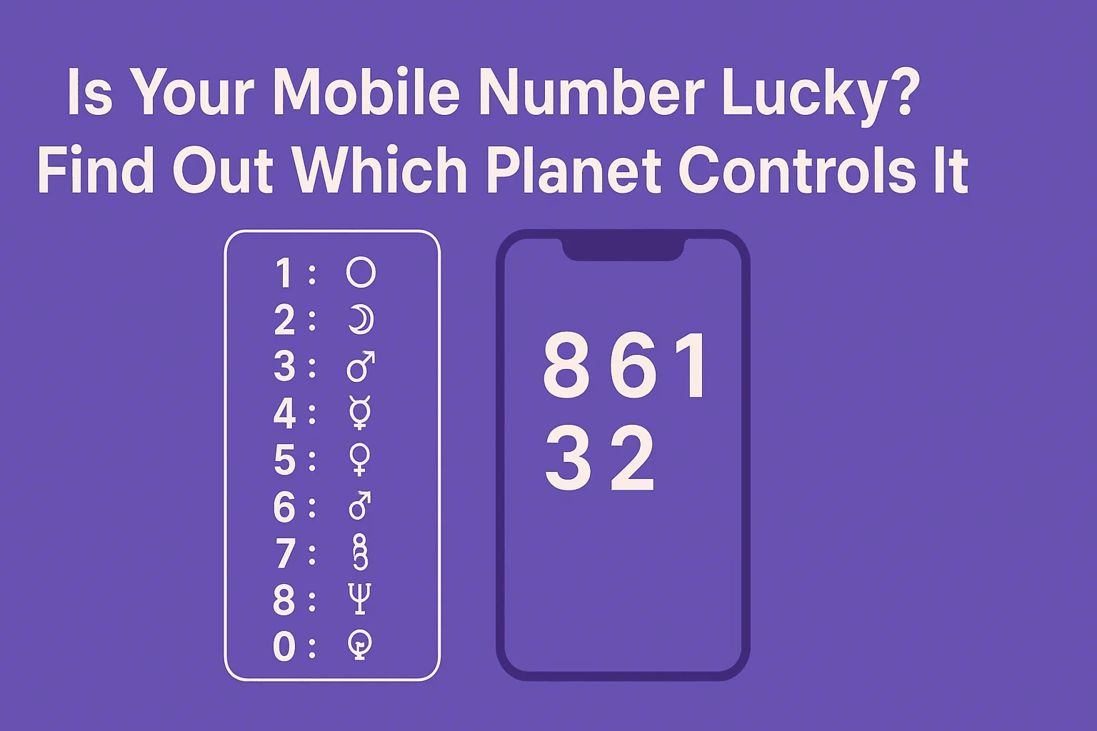 Is Your Mobile Number Lucky? Find Out Which Planet Controls It